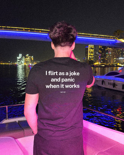 FLIRT AS A JOKE (BLACK)